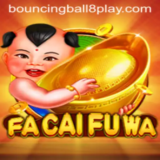 Discover the Exciting World of FaCaiFuWa: An In-Depth Look at the Bouncing Ball 8 Adventure
