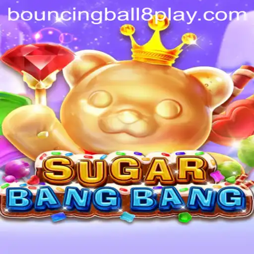Exploring SUGARBANGBANG: An Immersive Gaming Experience with BouncingBall8