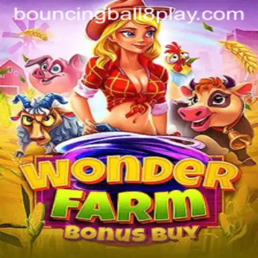 WonderFarmBonusBuy and BouncingBall8: A New Era in Gaming