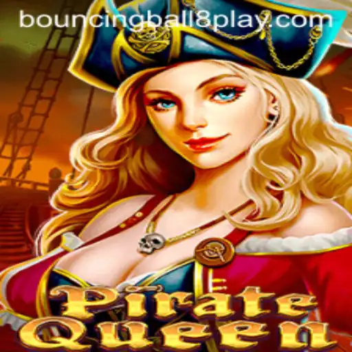 Explore the Exciting World of PirateQueen and BouncingBall8